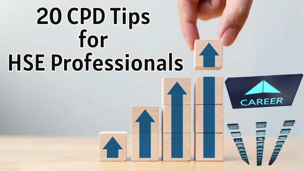 20 CPD Tips for HSE Professionals: How to Become an HSE Leader