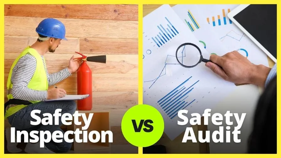 Safety Inspection and Safety Audit _Know the Difference