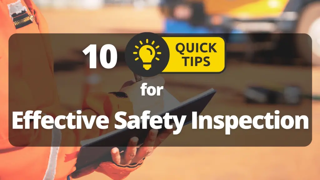 Safety Inspections Tips