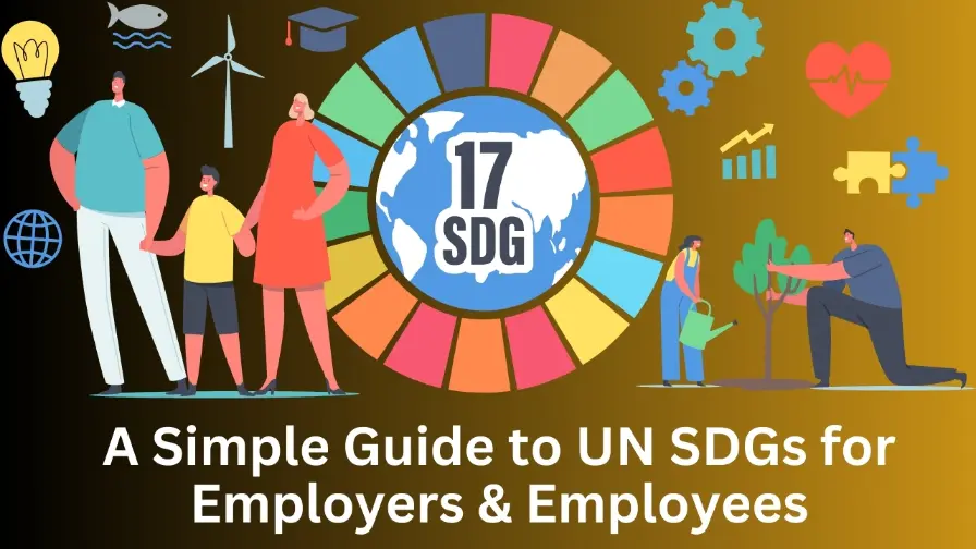 SDGs for Everyone: What Every Employer and Employee Needs to Know?