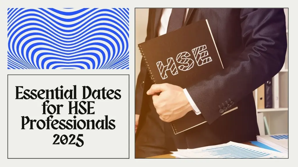 2025 Calendar and Important Days for HSE Professionals